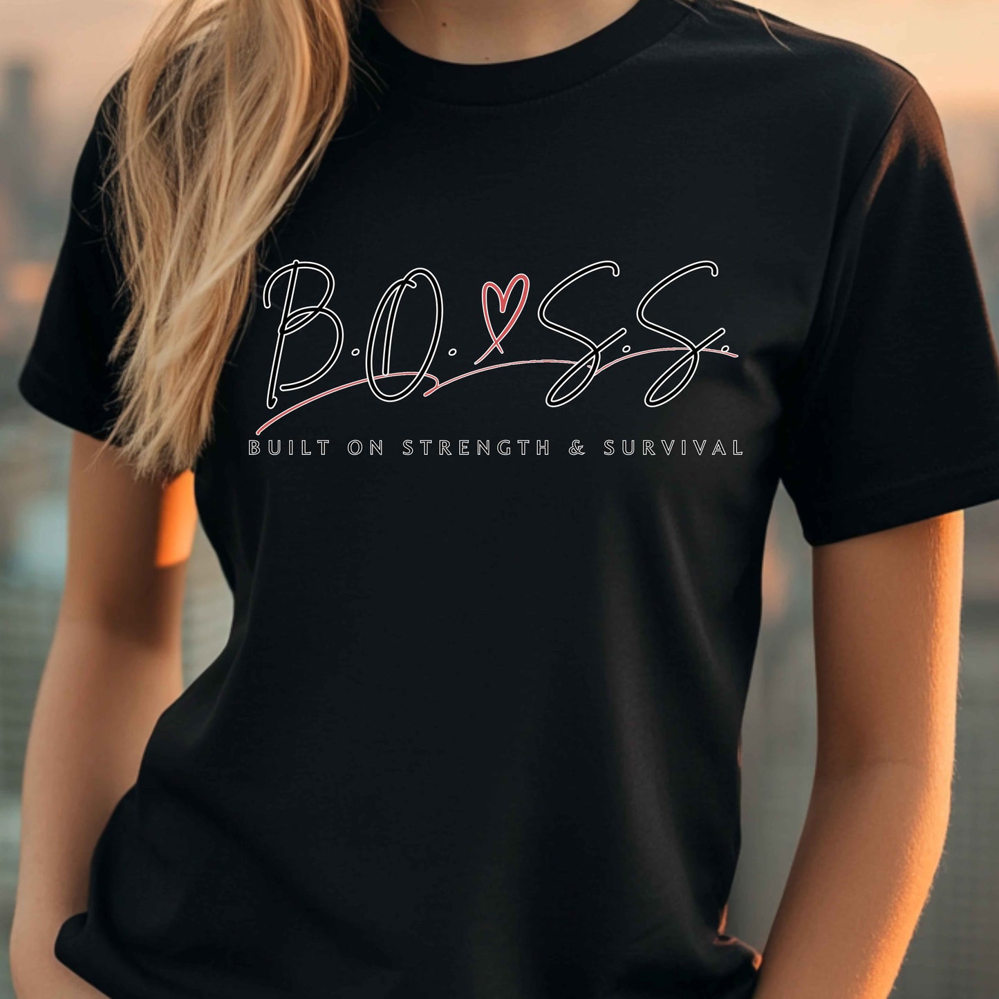 B.O.S.S. Built On Strength & Survival T-Shirt
