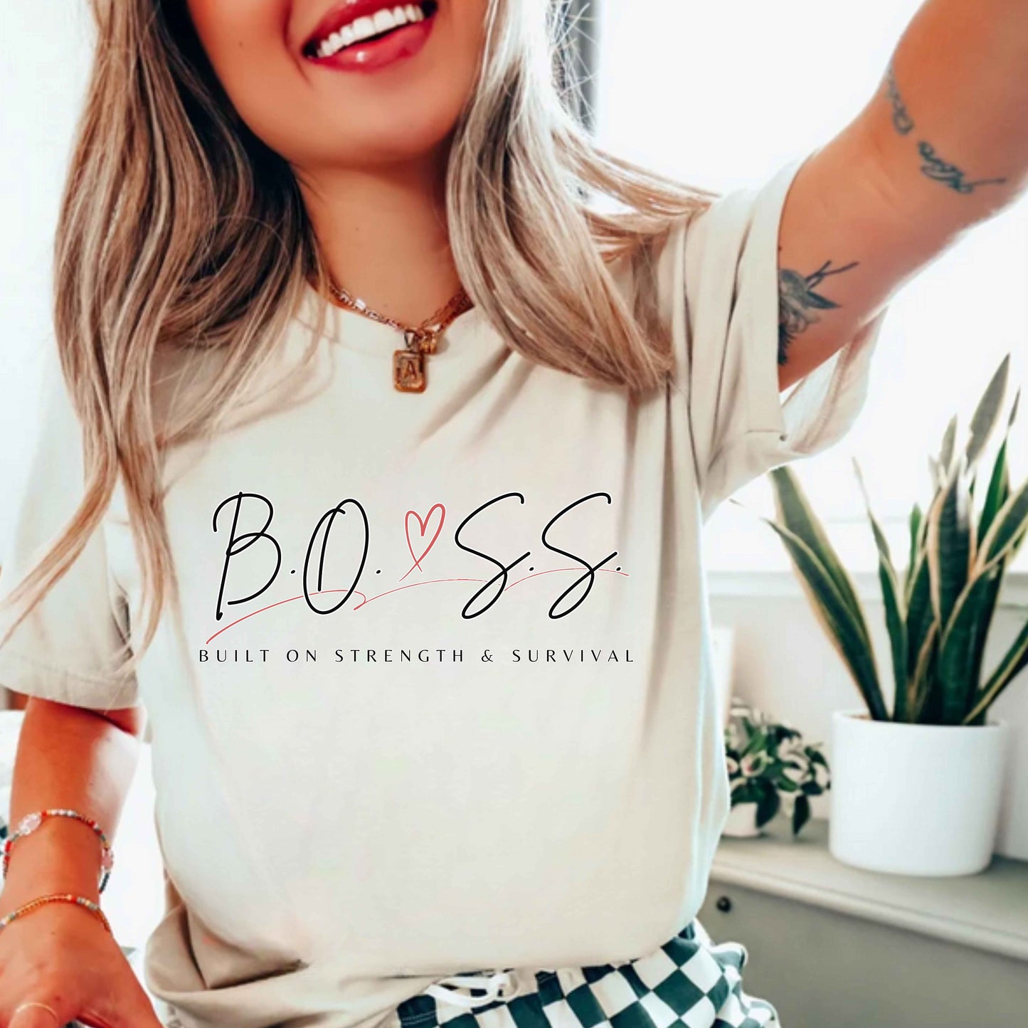 B.O.S.S. Built On Strength & Survival T-Shirt