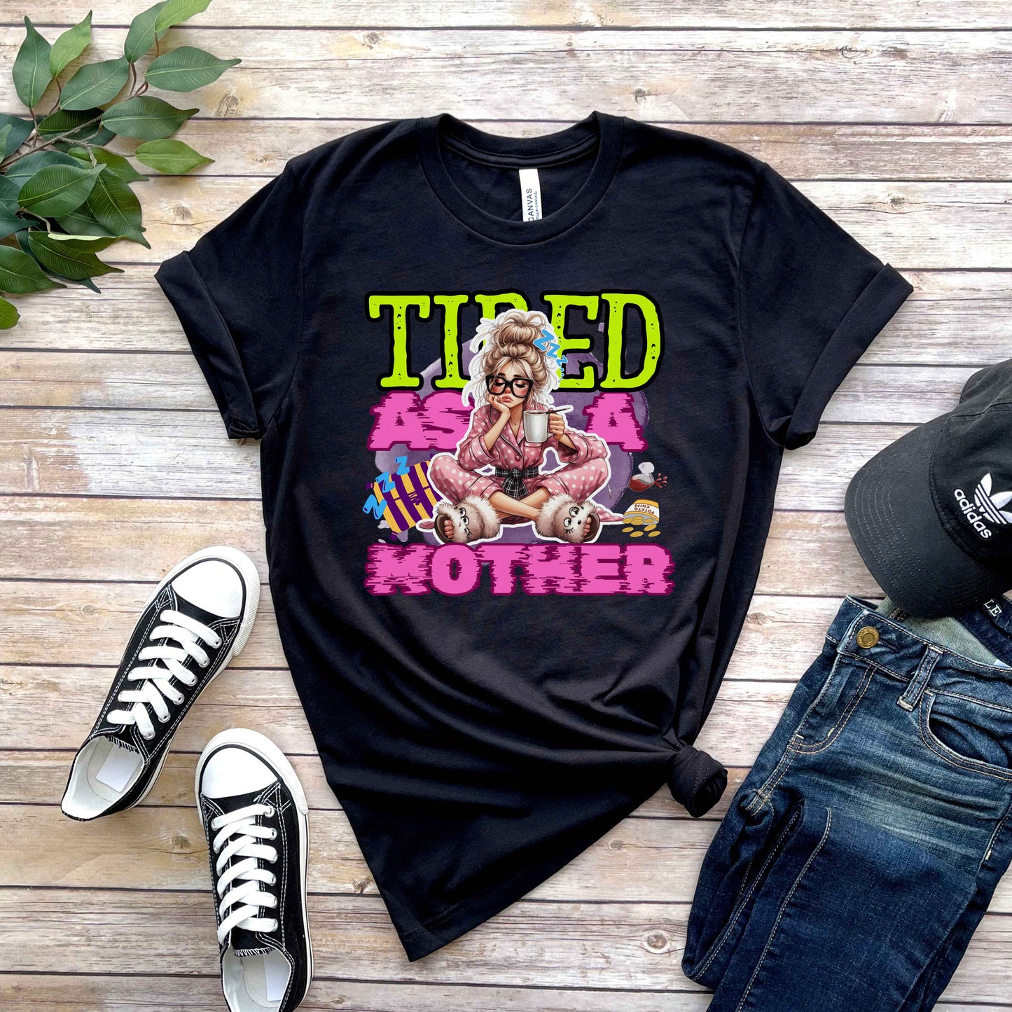 Tired As A Mother Funny T-Shirt